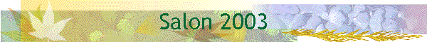 Salon 2003