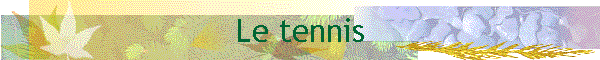 Le tennis